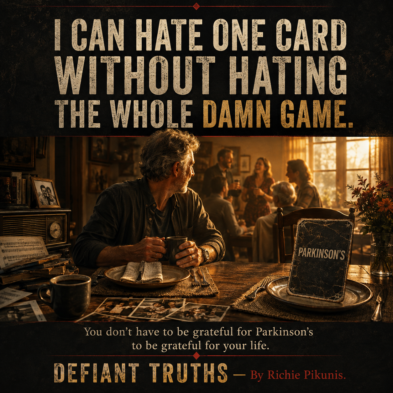 A man at a cinematic dinner table looks toward family memories, coffee, music, and warm sunlight instead of a dark battered card marked Parkinson’s